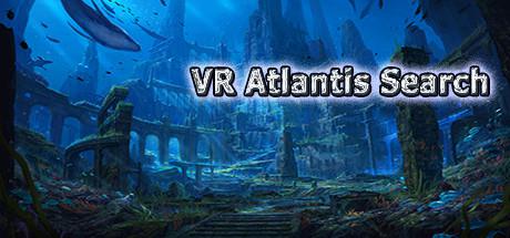 亚特兰蒂斯：深度潜水（VR Atlantis Search: with Deep Diving）